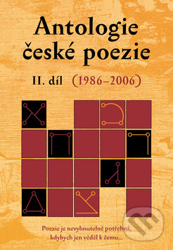 Kniha: Antologie české poezie - II. díl (1986-2006) (Dybbuk). Dybbuk Kniha: Antologie české poezie - II. díl (1986-2006) (Dybbuk). Dybbuk
