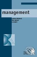 Kniha: Management (Ludmila Mládková a Petr Jedinák). Aleš Čeněk, 2009 Kniha: Management (Ludmila Mládková a Petr Jedinák). Aleš Čeněk, 2009