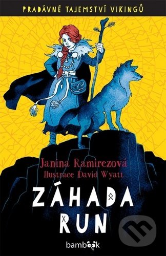 Kniha: Záhada run (Janina Ramirezová). Bambook, 2020 Kniha: Záhada run (Janina Ramirezová). Bambook, 2020
