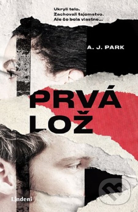 E-kniha: Prvá lož (A.J. Park). Lindeni, 2020 E-kniha: Prvá lož (A.J. Park). Lindeni, 2020