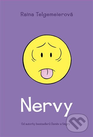 Kniha: Nervy (český jazyk) (Raina Telgemeier). Paseka, 2020 Kniha: Nervy (český jazyk) (Raina Telgemeier). Paseka, 2020
