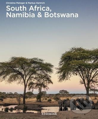 Kniha: South Africa, Namibia & Botswana (Christine Metzger a Markus Hertrich). Koenemann, 2020 Kniha: South Africa, Namibia & Botswana (Christine Metzger a Markus Hertrich). Koenemann, 2020
