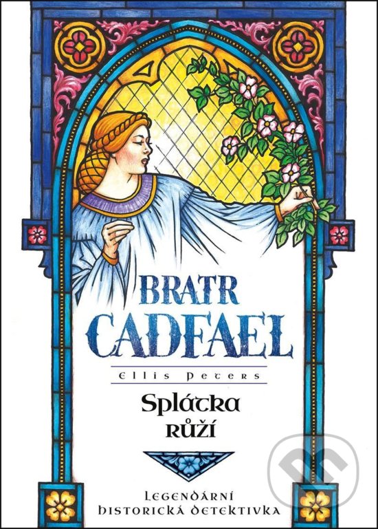 Kniha: Splátka růží (Ellis Peters). Mystery Press, 2020 Kniha: Splátka růží (Ellis Peters). Mystery Press, 2020