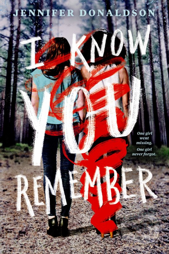 Kniha: I Know You Remember (Jennifer Donaldson). Razorbill, 2020 Kniha: I Know You Remember (Jennifer Donaldson). Razorbill, 2020