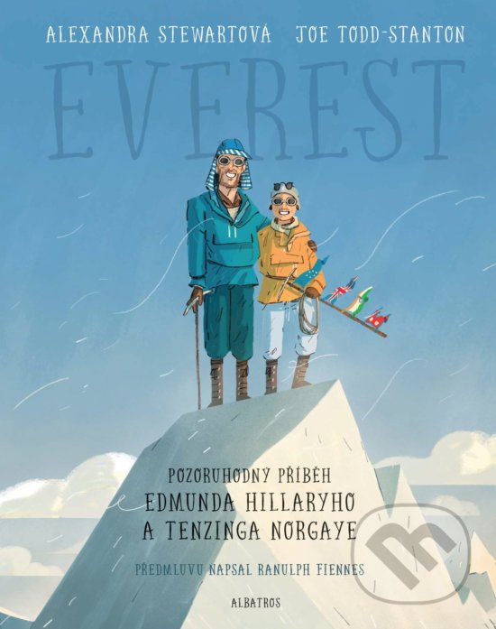 Kniha: Everest (Alexandra Stewart). Albatros CZ, 2020 Kniha: Everest (Alexandra Stewart). Albatros CZ, 2020