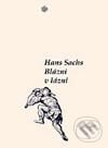 Kniha: Blázni v lázni (Hans Sachs). Vyšehrad, 2001 Kniha: Blázni v lázni (Hans Sachs). Vyšehrad, 2001