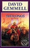Kniha: Světlonoš (David Gemmell). Návrat, 1999 Kniha: Světlonoš (David Gemmell). Návrat, 1999