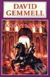 Kniha: Krvavý kámen (David Gemmell). Návrat, 2000 Kniha: Krvavý kámen (David Gemmell). Návrat, 2000