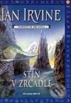 Kniha: Stín v Zrcadle-1 (Ian Irvine). Návrat, 2001 Kniha: Stín v Zrcadle-1 (Ian Irvine). Návrat, 2001