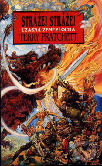 Kniha: Úžasná Zeměplocha - Stráže! Stráže! (Terry Pratchett). Talpress, 1989 Kniha: Úžasná Zeměplocha - Stráže! Stráže! (Terry Pratchett). Talpress, 1989