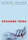 Kniha: Záhadná žena (Ethan Black). BB/art, 2001 Kniha: Záhadná žena (Ethan Black). BB/art, 2001