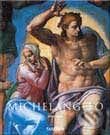 Kniha: Michelangelo (Gilles Néret). Taschen, 2000 Kniha: Michelangelo (Gilles Néret). Taschen, 2000