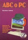 Kniha: Abc o PC (Branislav Sobota). Oriens, 2001 Kniha: Abc o PC (Branislav Sobota). Oriens, 2001