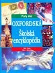 Kniha: Oxfordská školská encyklopédia - 5. diel (Autorský kolektív). Form Servis, 2001 Kniha: Oxfordská školská encyklopédia - 5. diel (Autorský kolektív). Form Servis, 2001