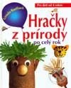 Kniha: Hračky z prírody po celý rok (Ursula Barffová). Form Servis Kniha: Hračky z prírody po celý rok (Ursula Barffová). Form Servis