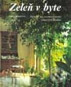 Kniha: Zeleň v byte (Ursula Krügerová). Form Servis Kniha: Zeleň v byte (Ursula Krügerová). Form Servis