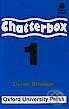 Chatterbox 1 - Cassette (Derek Strange). Oxford University Press, 2001 Chatterbox 1 - Cassette (Derek Strange). Oxford University Press, 2001