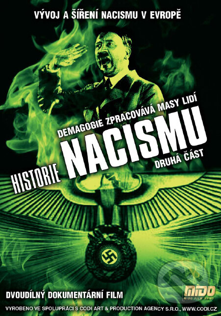 Film: História nacizmu II. (Naše vojsko CZ) (DVD). Naše vojsko CZ, 2002 Film: História nacizmu II. (Naše vojsko CZ) (DVD). Naše vojsko CZ, 2002