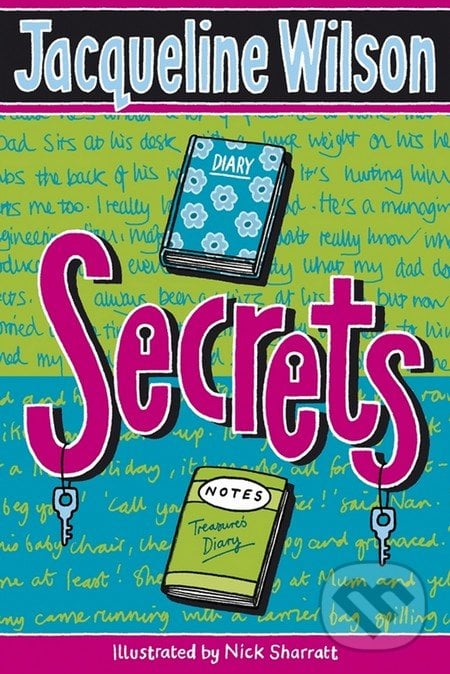 Secrets - Jacqueline Wilson, Random House, 2007