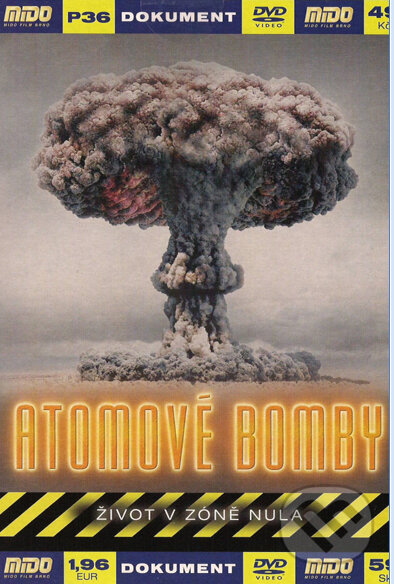 Film: Atómové bomby () (DVD). , 2007 Film: Atómové bomby () (DVD). , 2007