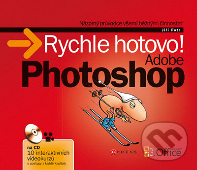 Kniha: Adobe Photoshop (Jiří Fotr). CPRESS, 2010 Kniha: Adobe Photoshop (Jiří Fotr). CPRESS, 2010