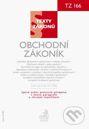 Kniha: Obchodní zákoník (C. H. Beck). C. H. Beck, 2010 Kniha: Obchodní zákoník (C. H. Beck). C. H. Beck, 2010