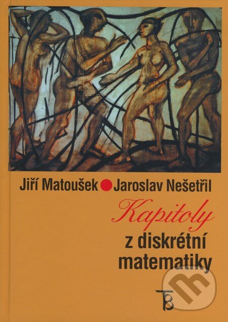 Kniha: Kapitoly z diskrétní matematiky (Jaroslav Nešetřil a Jiří Matoušek). Karolinum, 2010 Kniha: Kapitoly z diskrétní matematiky (Jaroslav Nešetřil a Jiří Matoušek). Karolinum, 2010