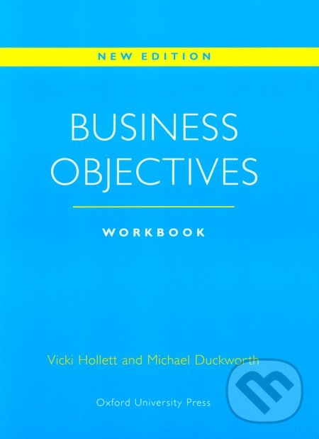 Business Objectives - Workbook - Vicki Hollett, Michael Duckworth, Oxford University Press, 1996