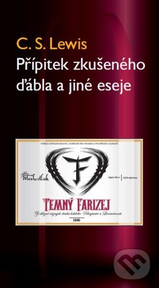 Kniha: Přípitek zkušeného ďábla a jiné eseje (C.S. Lewis). Návrat domů, 2010 Kniha: Přípitek zkušeného ďábla a jiné eseje (C.S. Lewis). Návrat domů, 2010