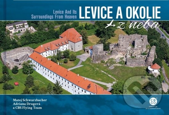 Kniha: Levice a okolie z neba (Adriana Drugová a Matej Schwarzbacher). CBS, 2020 Kniha: Levice a okolie z neba (Adriana Drugová a Matej Schwarzbacher). CBS, 2020