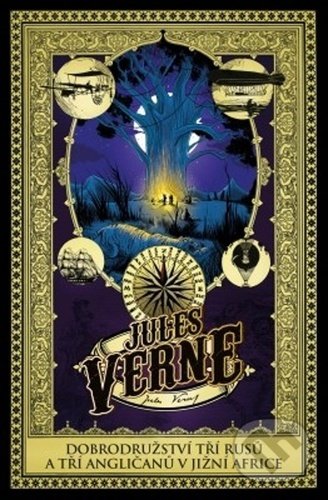 Kniha: Dobrodružství tří Rusů a tří Angličanů v jižní Africe (Jules Verne). Edice knihy Omega, 2020 Kniha: Dobrodružství tří Rusů a tří Angličanů v jižní Africe (Jules Verne). Edice knihy Omega, 2020