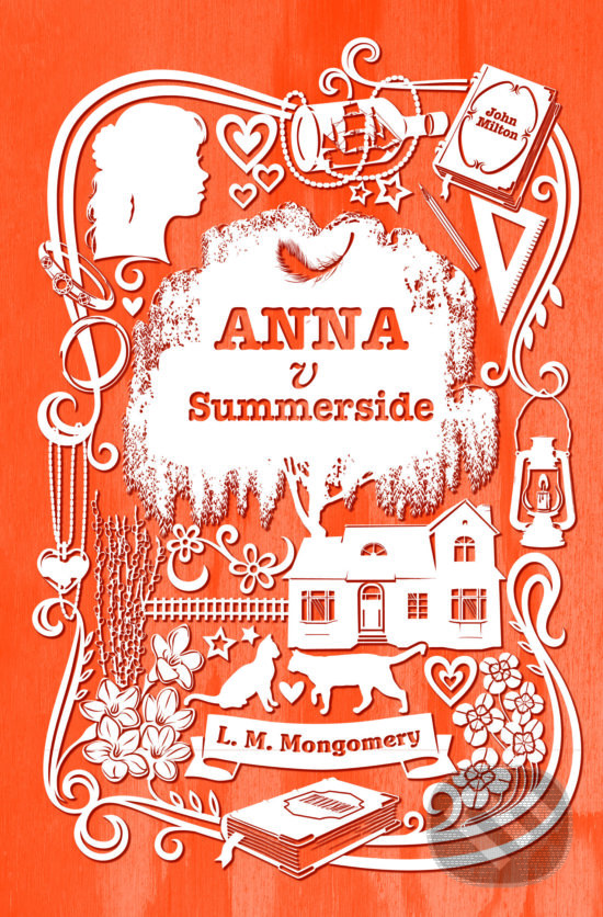 Kniha: Anna v Summerside (Lucy Maud Montgomery). Slovart, 2021 Kniha: Anna v Summerside (Lucy Maud Montgomery). Slovart, 2021