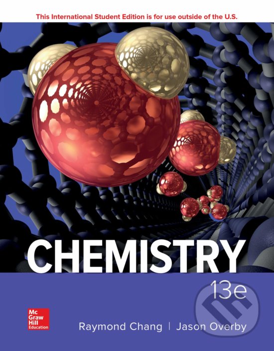 Kniha: Chemistry (Jason Overby a Raymond Chang). McGraw-Hill, 2018 Kniha: Chemistry (Jason Overby a Raymond Chang). McGraw-Hill, 2018