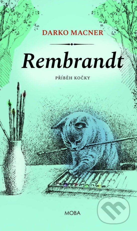 Kniha: Rembrandt (Darko Macner). Moba, 2020 Kniha: Rembrandt (Darko Macner). Moba, 2020