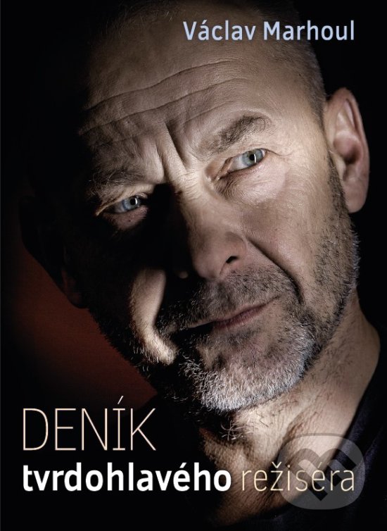 Kniha: Deník tvrdohlavého režiséra (Pavlína Saudková a Václav Marhoul). BIZBOOKS, 2020 Kniha: Deník tvrdohlavého režiséra (Pavlína Saudková a Václav Marhoul). BIZBOOKS, 2020
