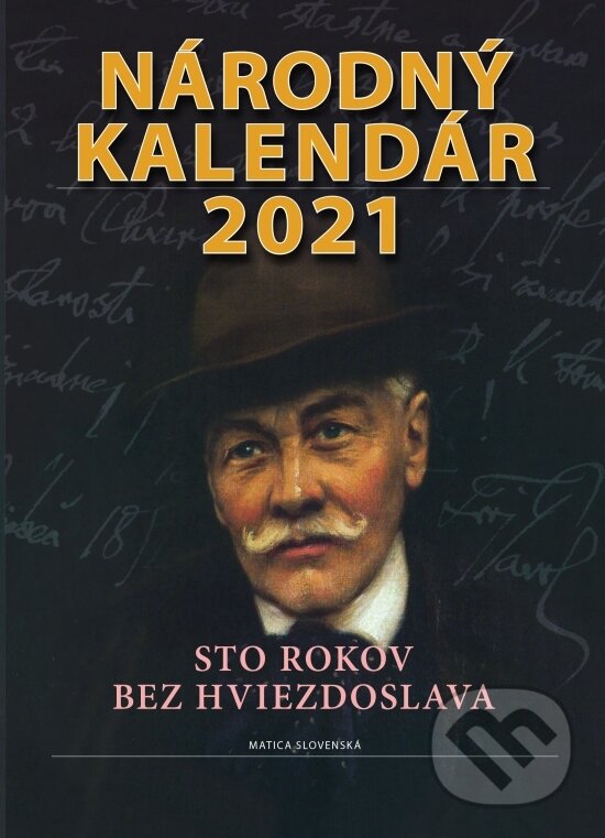 Kniha: Národný kalendár 2021 (Štefan Haviar). Matica slovenská, 2020 Kniha: Národný kalendár 2021 (Štefan Haviar). Matica slovenská, 2020