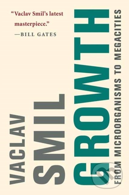 Kniha: Growth (Vaclav Smil). The MIT Press, 2020 Kniha: Growth (Vaclav Smil). The MIT Press, 2020