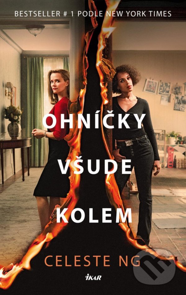 Kniha: Ohníčky všude kolem (Celeste Ng). Ikar CZ, 2020 Kniha: Ohníčky všude kolem (Celeste Ng). Ikar CZ, 2020