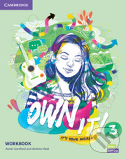 Kniha: Own it! 3: Workbook (Annie Cornford). Cambridge University Press, 2020 Kniha: Own it! 3: Workbook (Annie Cornford). Cambridge University Press, 2020