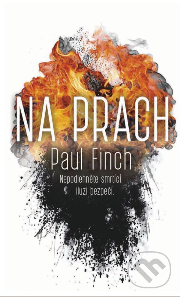 E-kniha: Na prach (Paul Finch). Domino, 2020 E-kniha: Na prach (Paul Finch). Domino, 2020