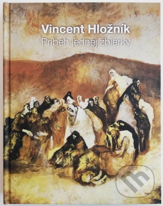 Kniha: Vincent Hložník (Milan Baláž). Liberty, 2020 Kniha: Vincent Hložník (Milan Baláž). Liberty, 2020