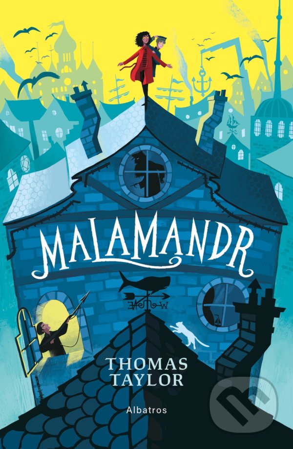 Kniha: Malamandr (Thomas Taylor). CooBoo CZ, 2021 Kniha: Malamandr (Thomas Taylor). CooBoo CZ, 2021