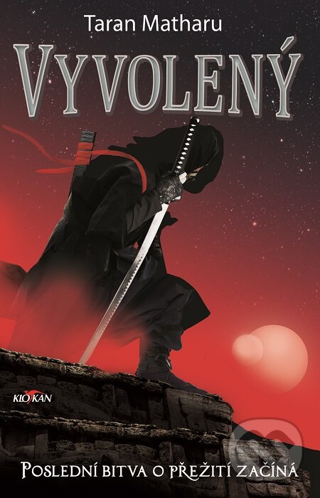 E-kniha: Vyvolený (Tatran Matharu). Alpress, 2020 E-kniha: Vyvolený (Tatran Matharu). Alpress, 2020