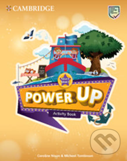 Kniha: Power Up Start Smart Activity Book (Caroline Nixon). Cambridge University Press, 2019 Kniha: Power Up Start Smart Activity Book (Caroline Nixon). Cambridge University Press, 2019