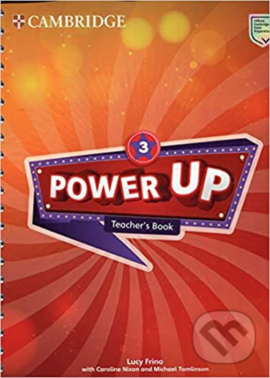 Kniha: Power Up Teacher´s Book (Cambridge University Press). Cambridge University Press, 2019 Kniha: Power Up Teacher´s Book (Cambridge University Press). Cambridge University Press, 2019