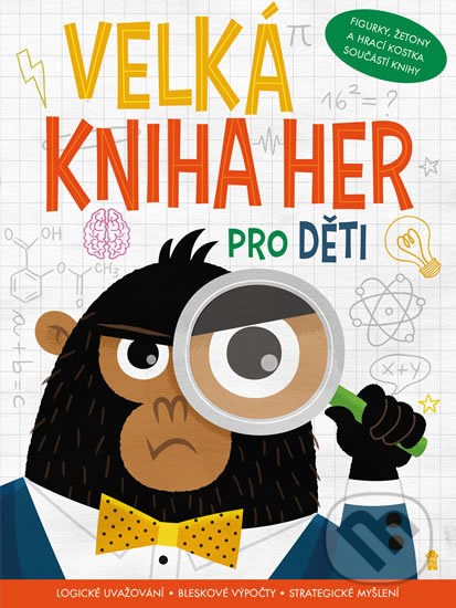 Kniha: Velká kniha her pro děti (Pikola). Pikola, 2020 Kniha: Velká kniha her pro děti (Pikola). Pikola, 2020