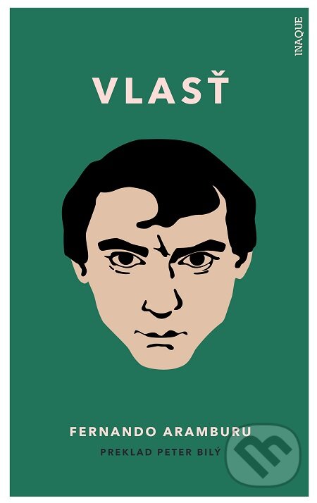 E-kniha: Vlasť (Fernando Aramburu). Inaque, 2020 E-kniha: Vlasť (Fernando Aramburu). Inaque, 2020