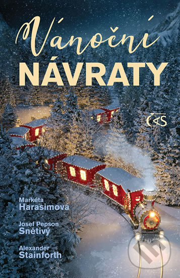 Kniha: Vánoční návraty (Alexander Stainforth, Markéta Harasimová a Josef Pepson Snětivý). Čas, 2020 Kniha: Vánoční návraty (Alexander Stainforth, Markéta Harasimová a Josef Pepson Snětivý). Čas, 2020