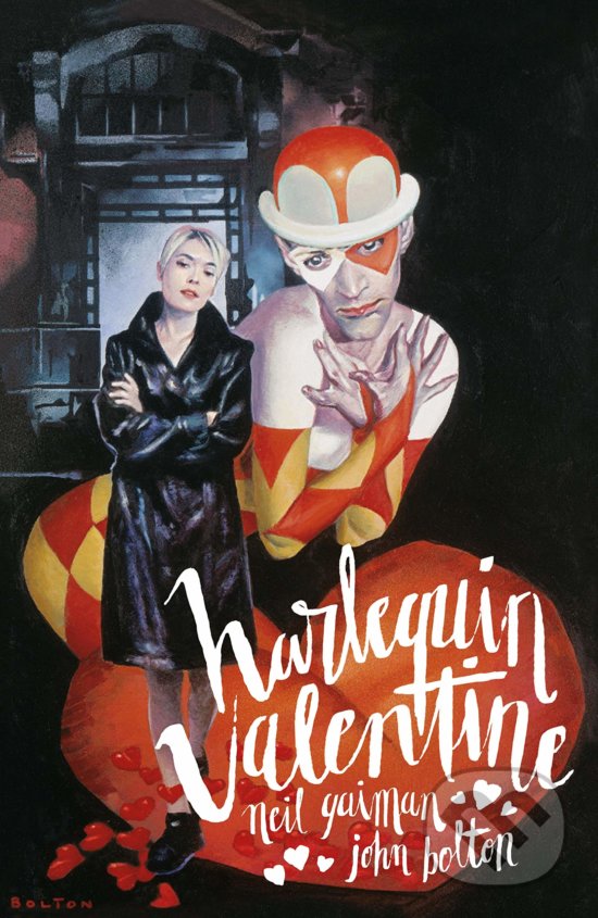 Kniha: Harlequin Valentine (Neil Gaiman). Dark Horse, 2019 Kniha: Harlequin Valentine (Neil Gaiman). Dark Horse, 2019