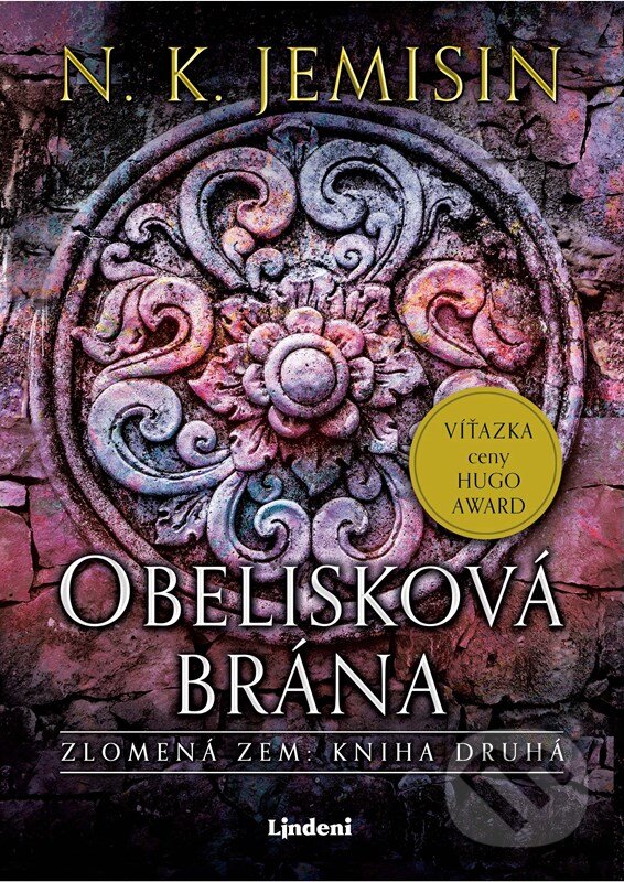Kniha: Obelisková brána (N.K. Jemisin). Lindeni, 2024 Kniha: Obelisková brána (N.K. Jemisin). Lindeni, 2024